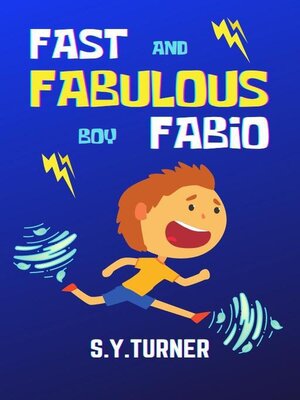 cover image of Fast and Fabulous Boy Fabio